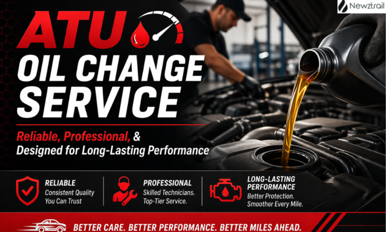 ATU Oil Change Service: Reliable, Professional, & Built for Real-World Driving
