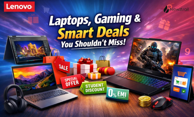 Lenovo: Laptops, Gaming Power & Smart Deals You Shouldn’t Miss