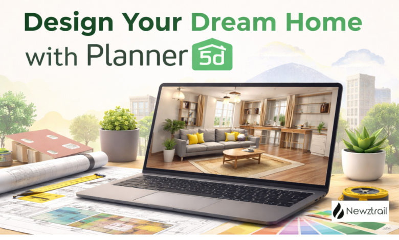 Planner5D: Designing Your Dream Space Without the Stress