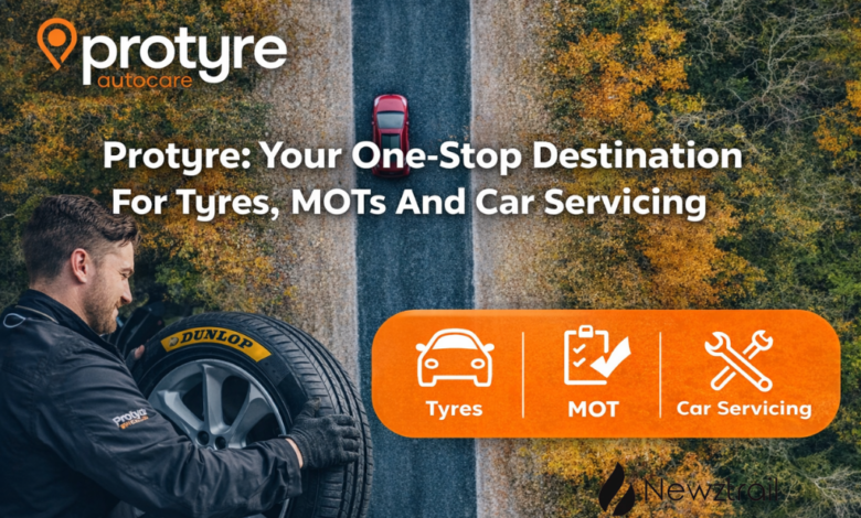 Protyre : Your One-Stop Destination For Tyres, MOTs And Car Servicing