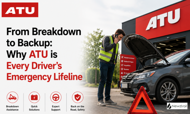 From Breakdown to Backup: Why ATU is Every Driver’s Emergency Lifeline