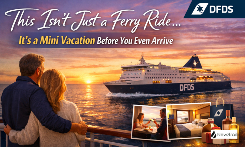 This Isn’t Just a Ferry Ride — Why DFDS Feels Like a Mini Vacation Before You Even Arrive