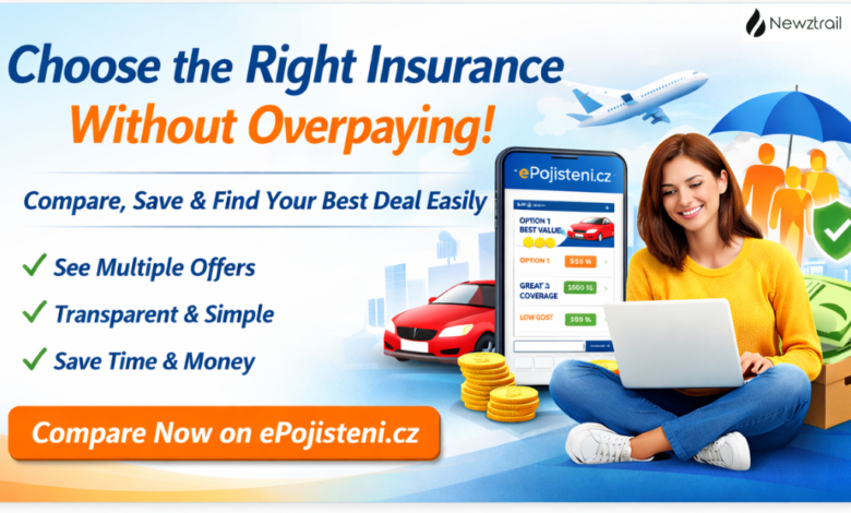 How to Choose the Right Insurance Policy Online Without Overpaying – Why epojisteni.cz Makes It Simple
