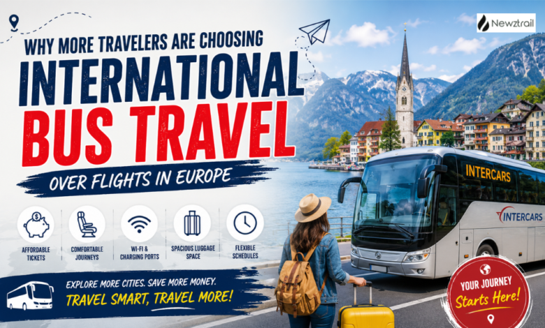 Why More Travelers Are Choosing International Bus Travel Over Flights in Europe Why More Travelers Are Choosing International Bus Travel Over Flights in Europe