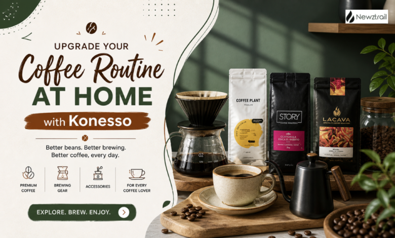 Upgrade Your Coffee Routine at Home with Konesso