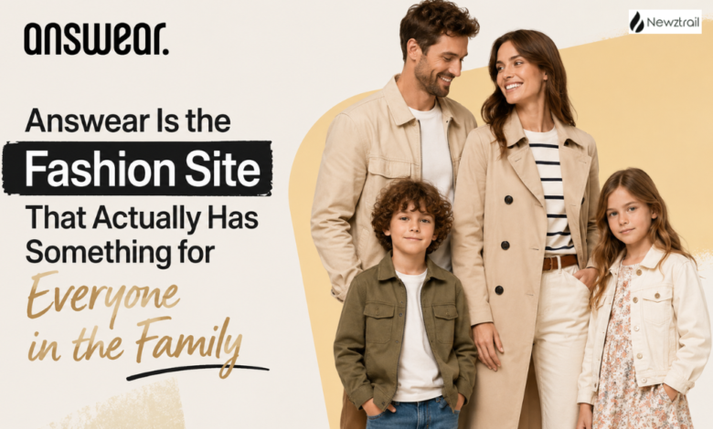 Answear Is the Fashion Site That Actually Has Something for Everyone in the Family Answear Is the Fashion Site That Actually Has Something for Everyone in the Family