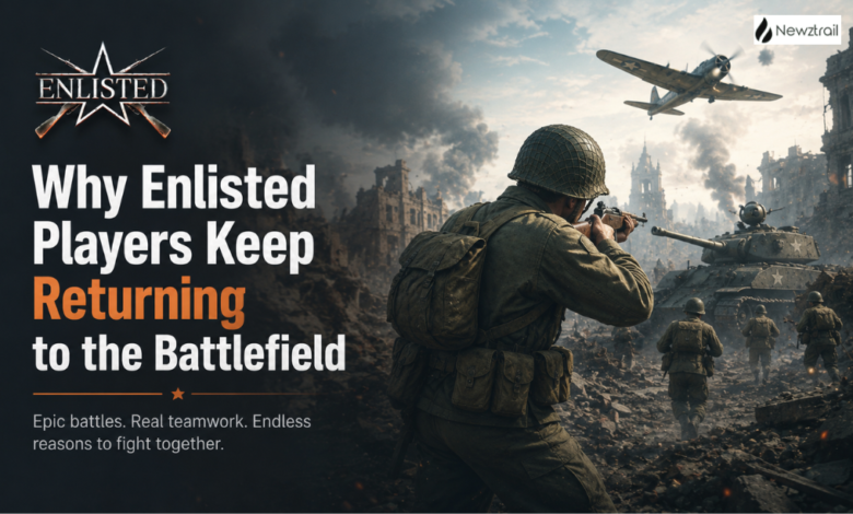 Why Enlisted Players Keep Returning to the Battlefield