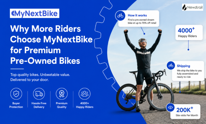 Why More Riders Choose MyNextBike for Premium Pre-Owned Bikes