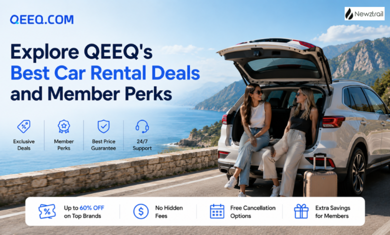 Explore QEEQ’s Best Car Rental Deals and Member Perks Explore QEEQ’s Best Car Rental Deals and Member Perks