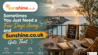 Sometimes You Just Need a Few Days Away, and Sunshine.co.uk Gets That Sometimes You Just Need a Few Days Away, and Sunshine.co.uk Gets That