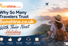 Why So Many Travelers Trust Sunshine.co.uk With Their Next Holiday
