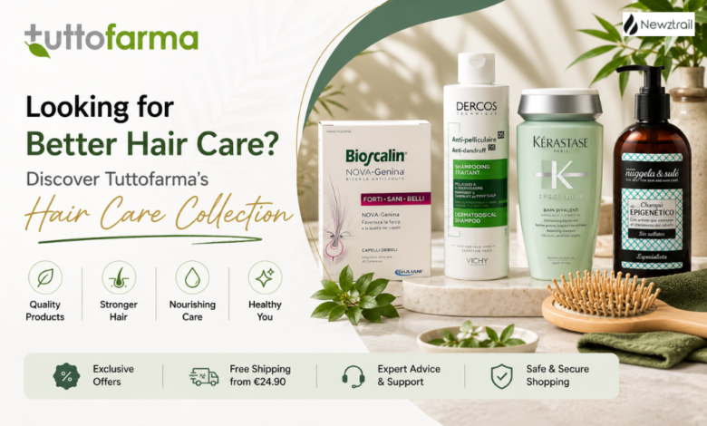 Looking for Better Hair Care? Discover Tuttofarma’s Hair Care Collection
