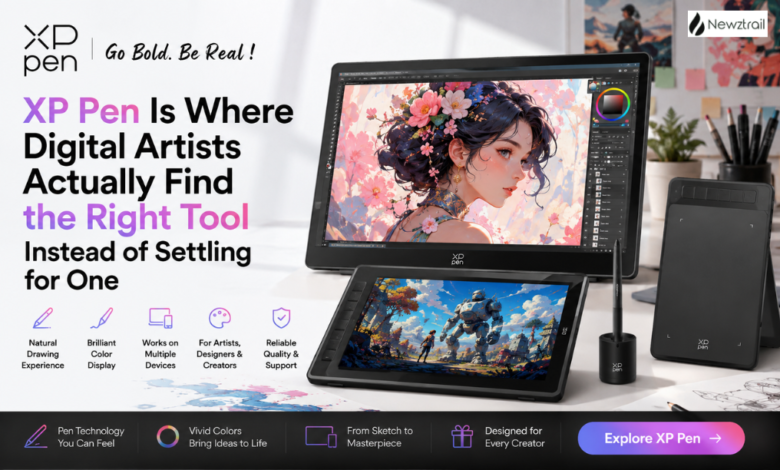 XPPen Is Where Digital Artists Actually Find the Right Tool Instead of Settling for One