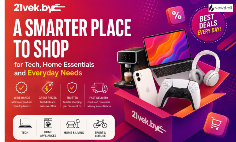 21vek.by: A Smarter Place to Shop for Tech, Home Essentials and Everyday Needs