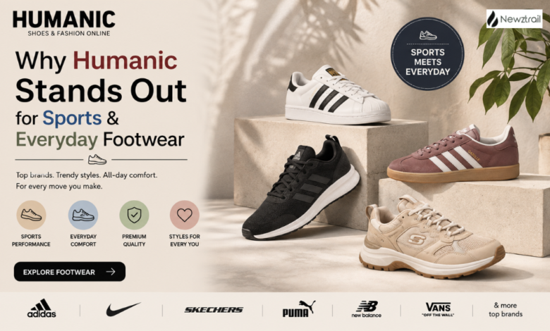 Why Humanic Stands Out for Sports and Everyday Footwear Why Humanic Stands Out for Sports and Everyday Footwear