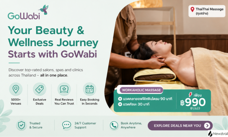 Why GoWabi Is Worth Exploring for Beauty and Wellness Treatments in Thailand