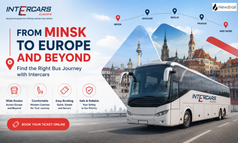 From Minsk to Europe and Beyond: Find the Right Bus Journey with Intercars