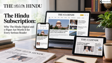 The Hindu Subscription: Why The Hindu Digital and e-Paper Are Worth It for Every Serious Reader