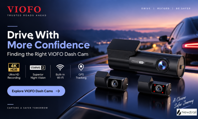 Drive With More Confidence: Finding the Right VIOFO Dash Cam