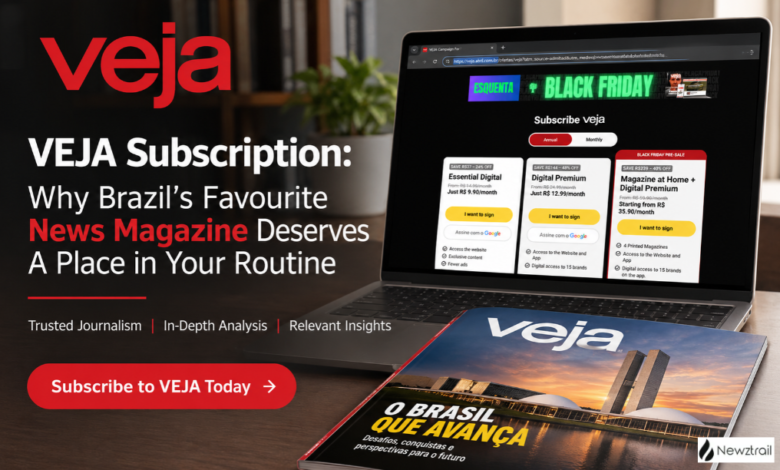 VEJA Subscription: Why Brazil’s Favourite News Magazine Deserves a Place in Your Routine